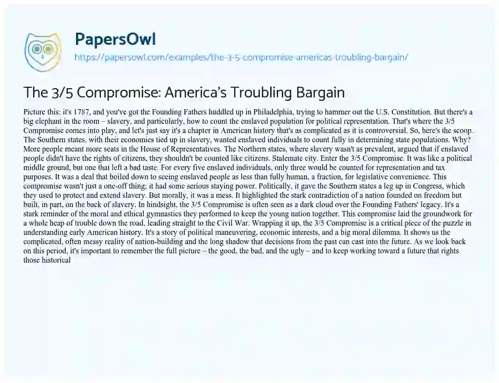Essay on The 3/5 Compromise: America’s Troubling Bargain