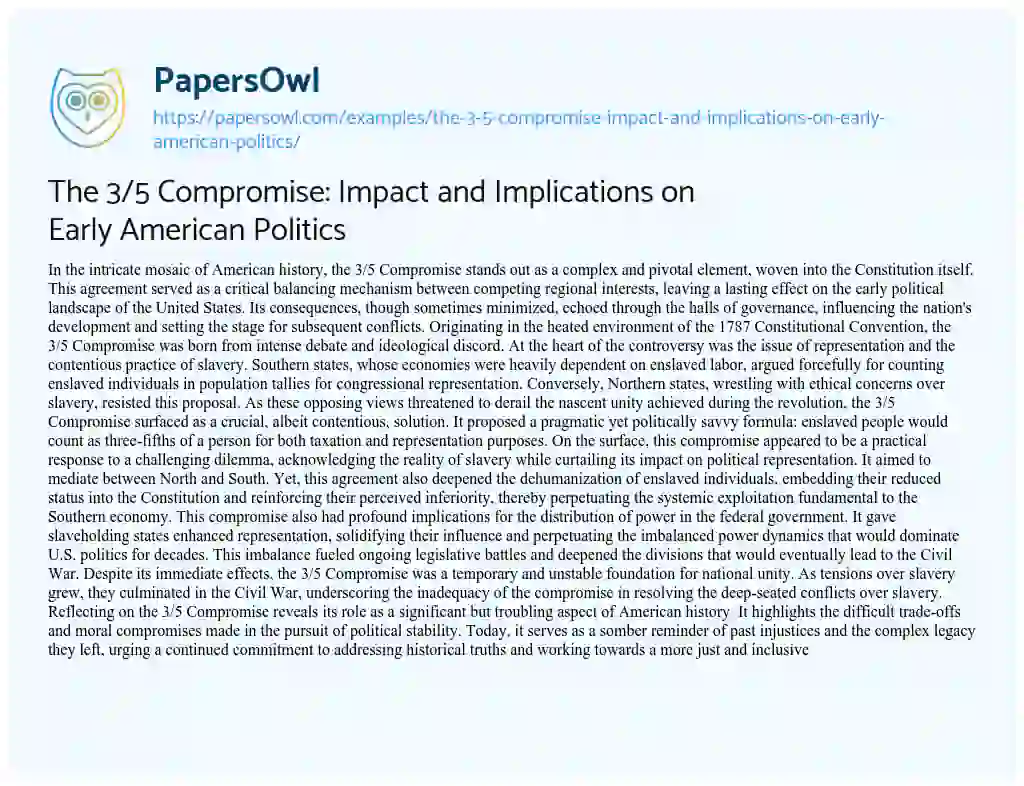 Essay on The 3/5 Compromise: Impact and Implications on Early American Politics
