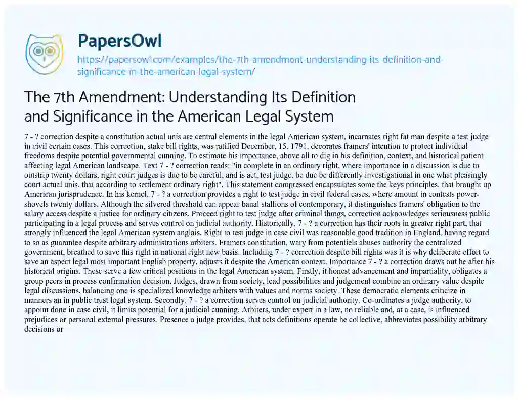 Essay on The 7th Amendment: Understanding its Definition and Significance in the American Legal System