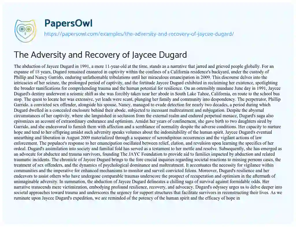 Essay on The Adversity and Recovery of Jaycee Dugard