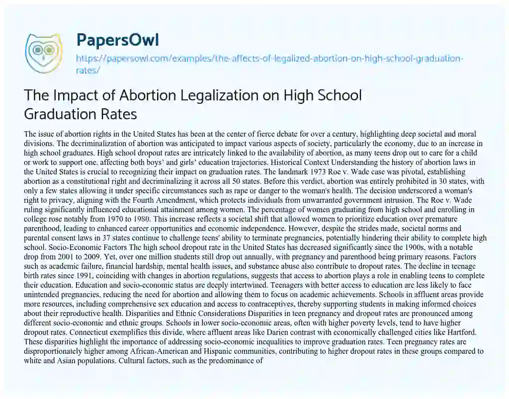 Essay on The Affects of Legalized Abortion on High School Graduation Rates