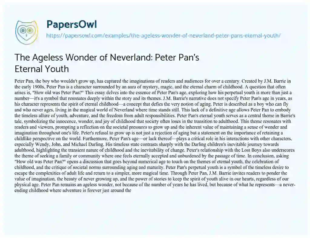 Essay on The Ageless Wonder of Neverland: Peter Pan’s Eternal Youth