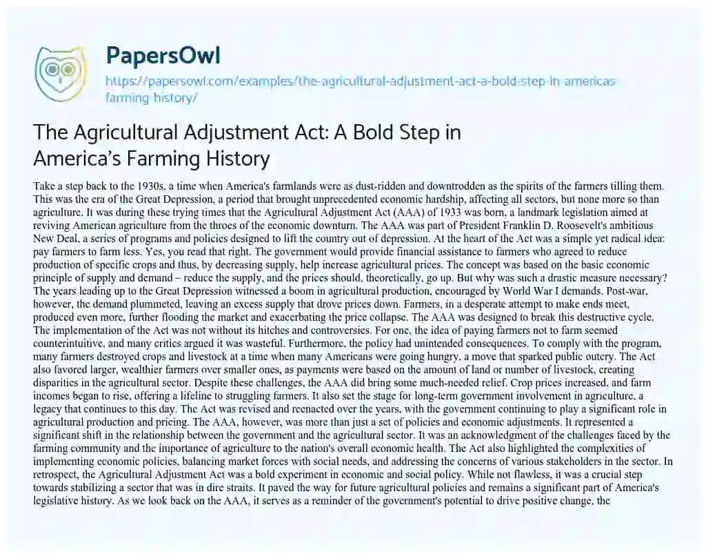 Essay on The Agricultural Adjustment Act: a Bold Step in America’s Farming History