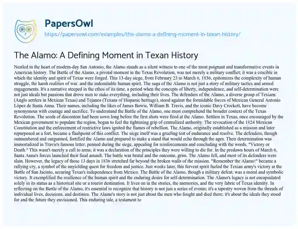 Essay on The Alamo: a Defining Moment in Texan History
