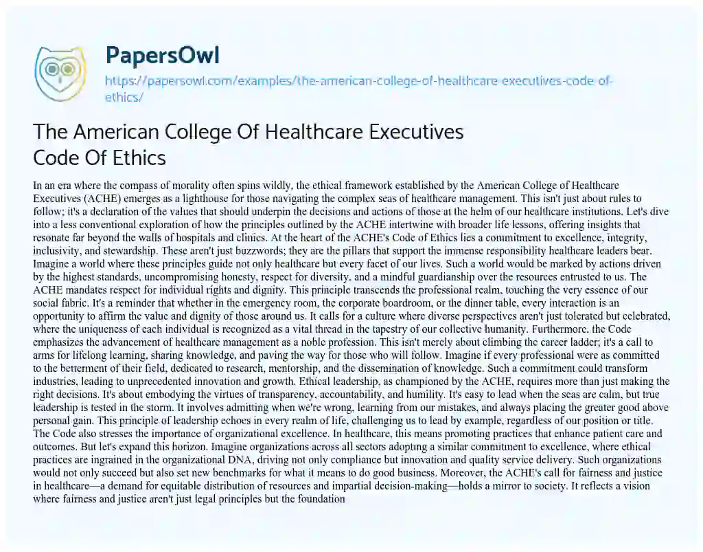 Essay on The American College of Healthcare Executives Code of Ethics