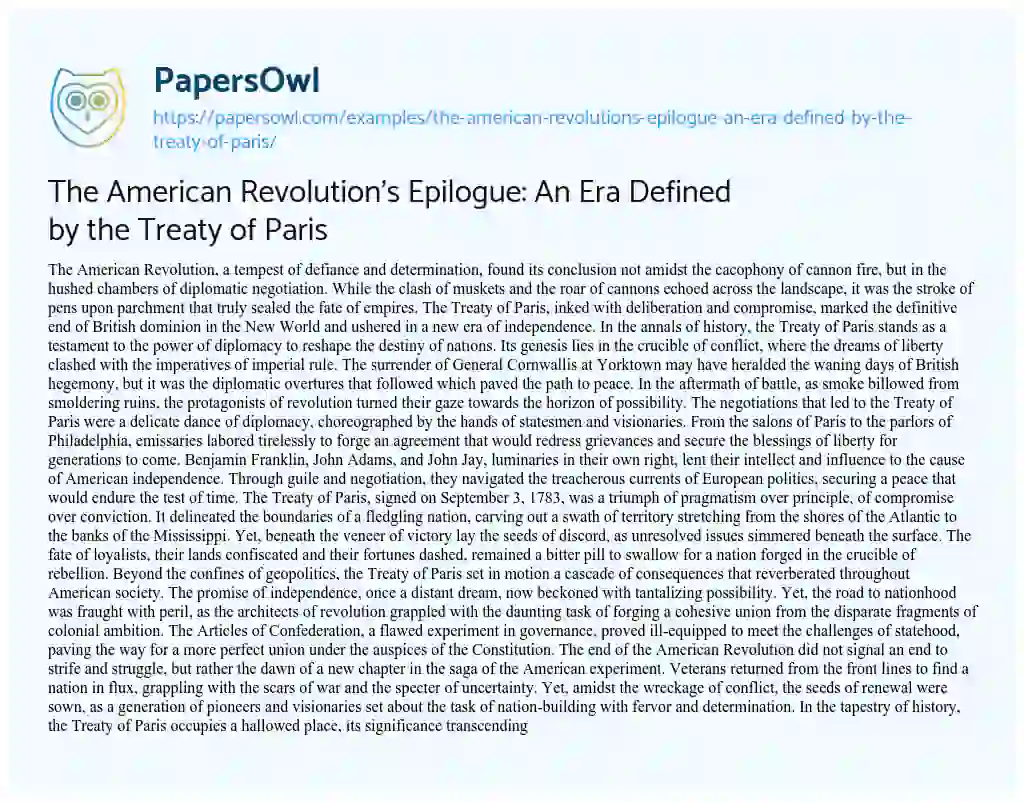 Essay on The American Revolution’s Epilogue: an Era Defined by the Treaty of Paris