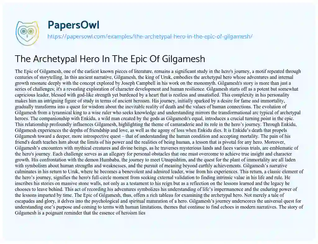 Essay on The Archetypal Hero in the Epic of Gilgamesh