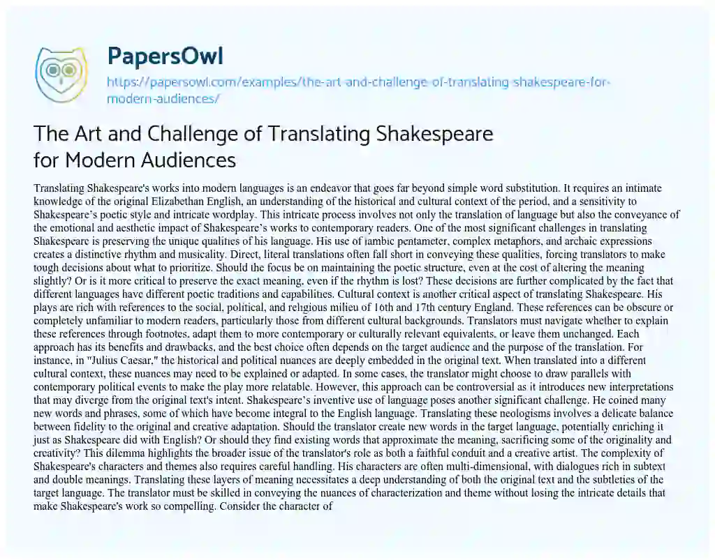 Essay on The Art and Challenge of Translating Shakespeare for Modern Audiences