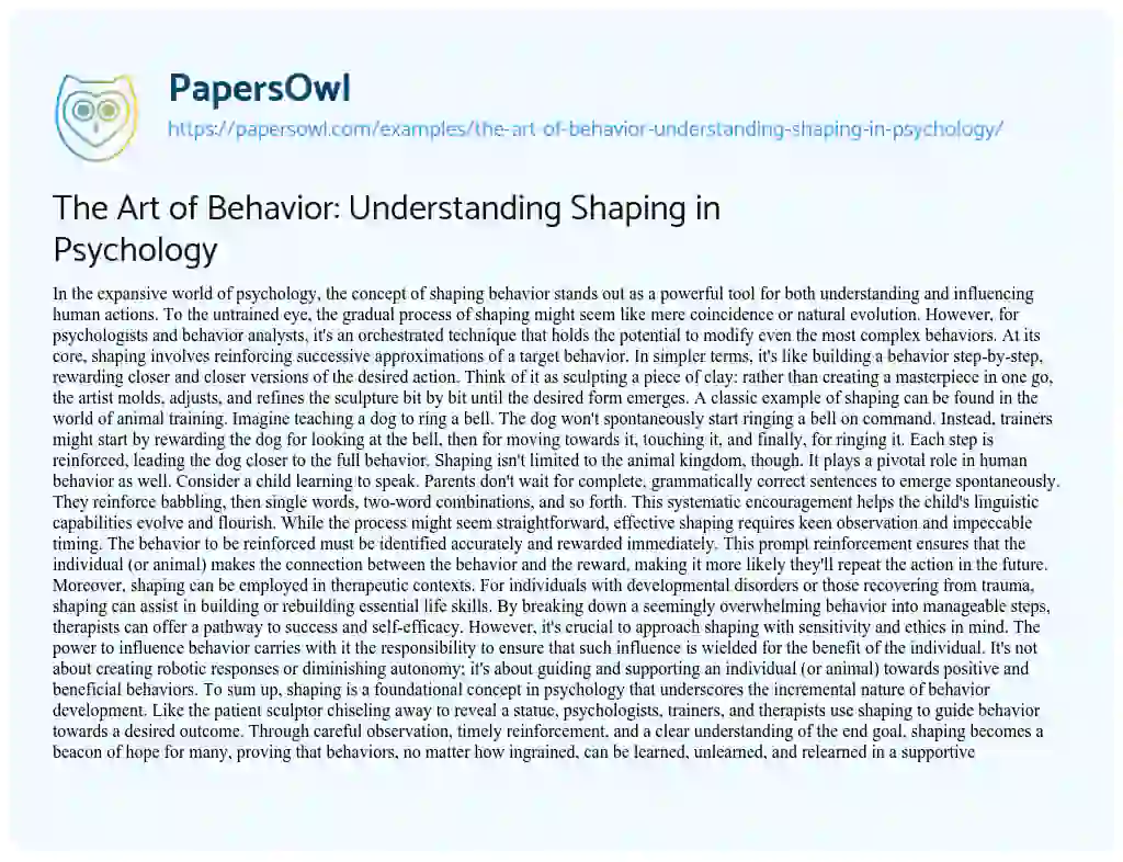 Essay on The Art of Behavior: Understanding Shaping in Psychology