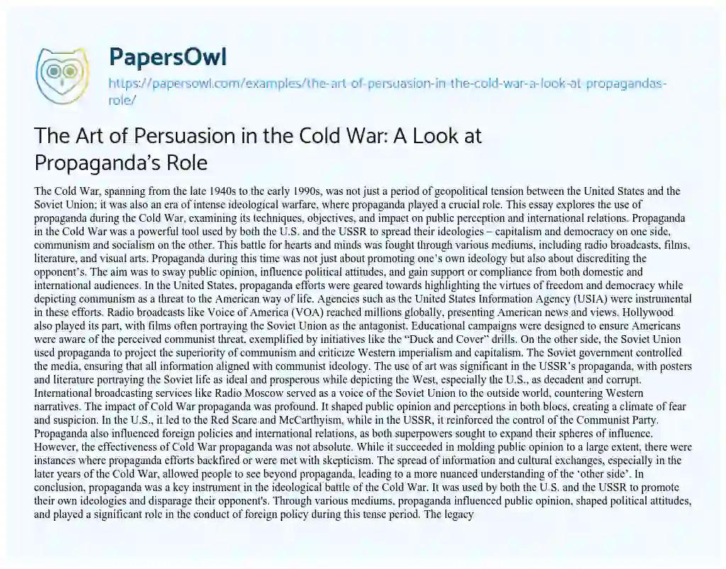 Essay on The Art of Persuasion in the Cold War: a Look at Propaganda’s Role