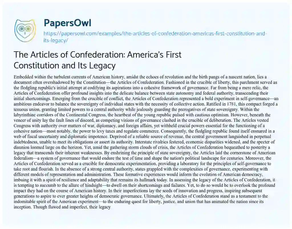 Essay on The Articles of Confederation: America’s First Constitution and its Legacy
