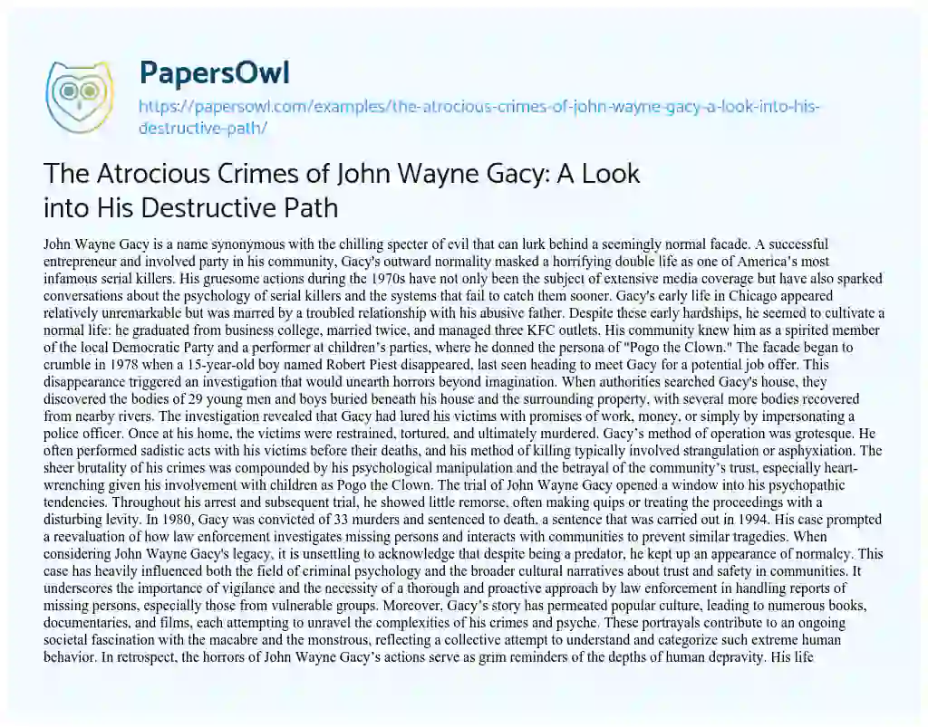 Essay on The Atrocious Crimes of John Wayne Gacy: a Look into his Destructive Path