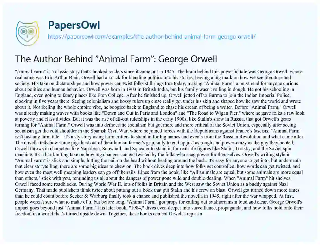 Essay on The Author Behind “Animal Farm”: George Orwell