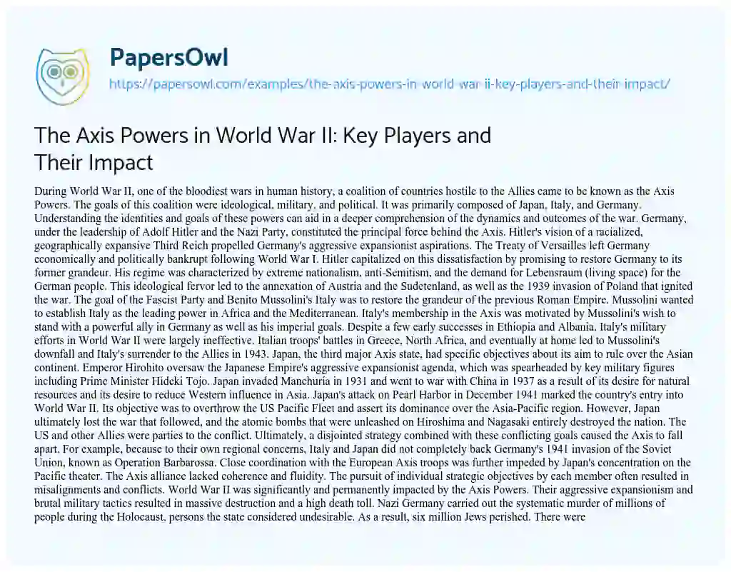 Essay on The Axis Powers in World War II: Key Players and their Impact