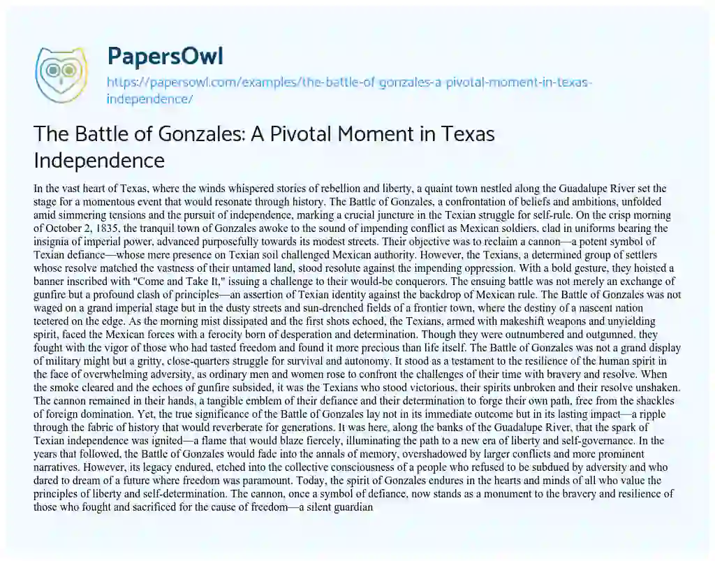 Essay on The Battle of Gonzales: a Pivotal Moment in Texas Independence