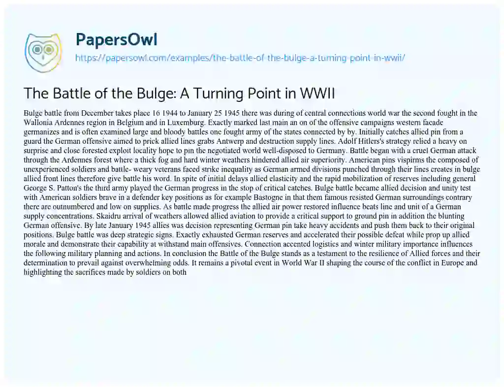 Essay on The Battle of the Bulge: a Turning Point in WWII