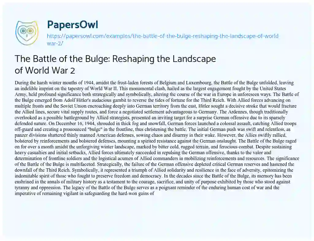 Essay on The Battle of the Bulge: Reshaping the Landscape of World War 2