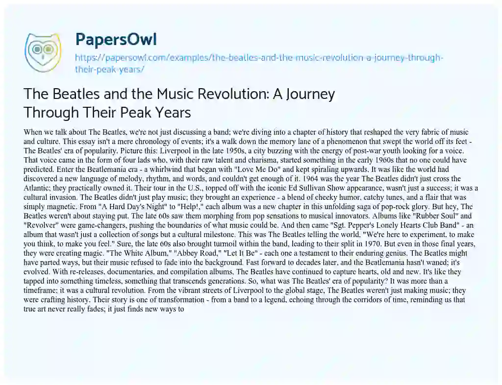 Essay on The Beatles and the Music Revolution: a Journey through their Peak Years