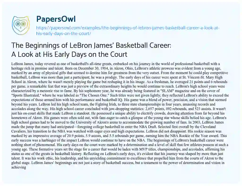 Essay on The Beginnings of LeBron James’ Basketball Career: a Look at his Early Days on the Court