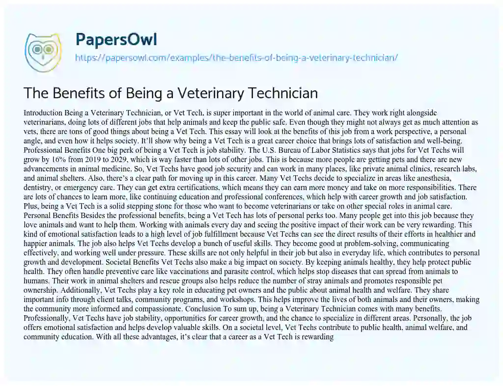 Essay on The Benefits of being a Veterinary Technician