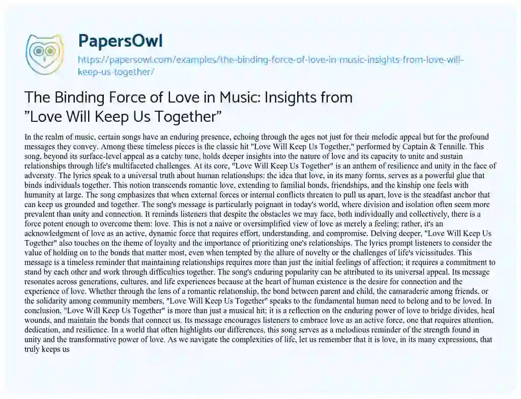 Essay on The Binding Force of Love in Music: Insights from “Love Will Keep Us Together”