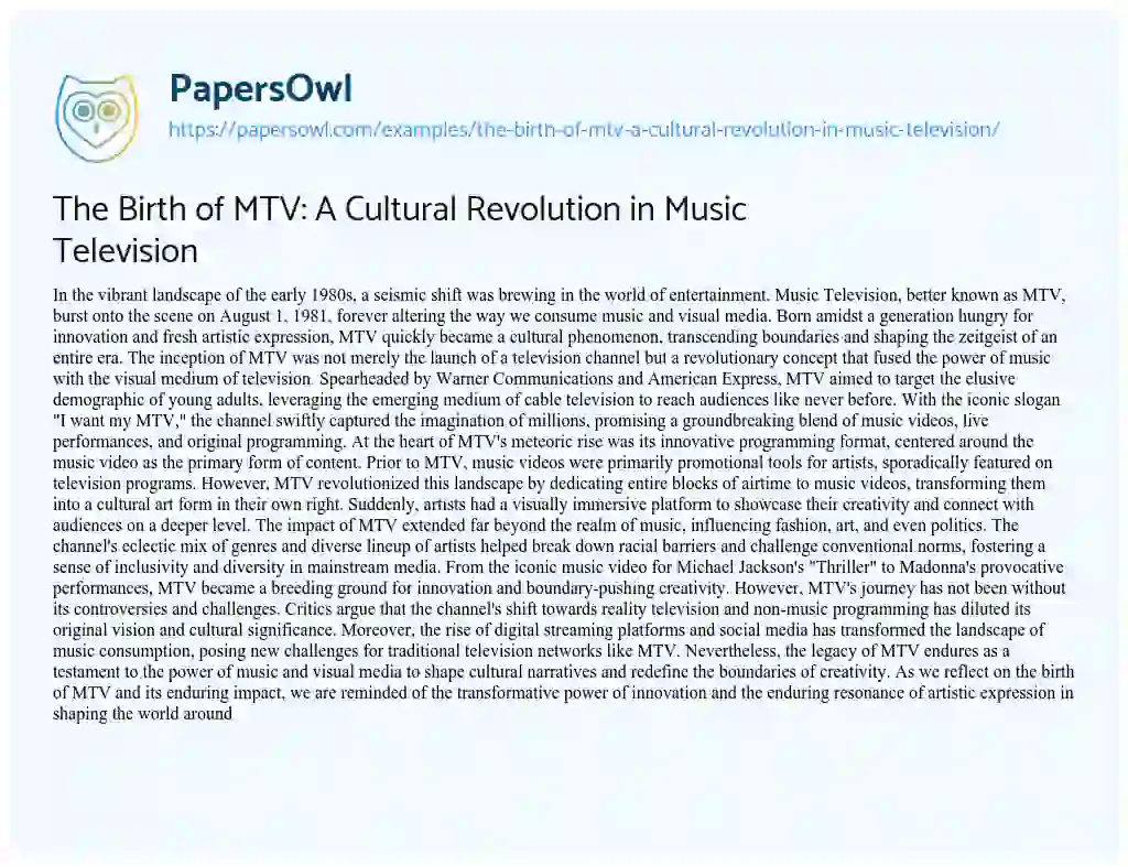 Essay on The Birth of MTV: a Cultural Revolution in Music Television