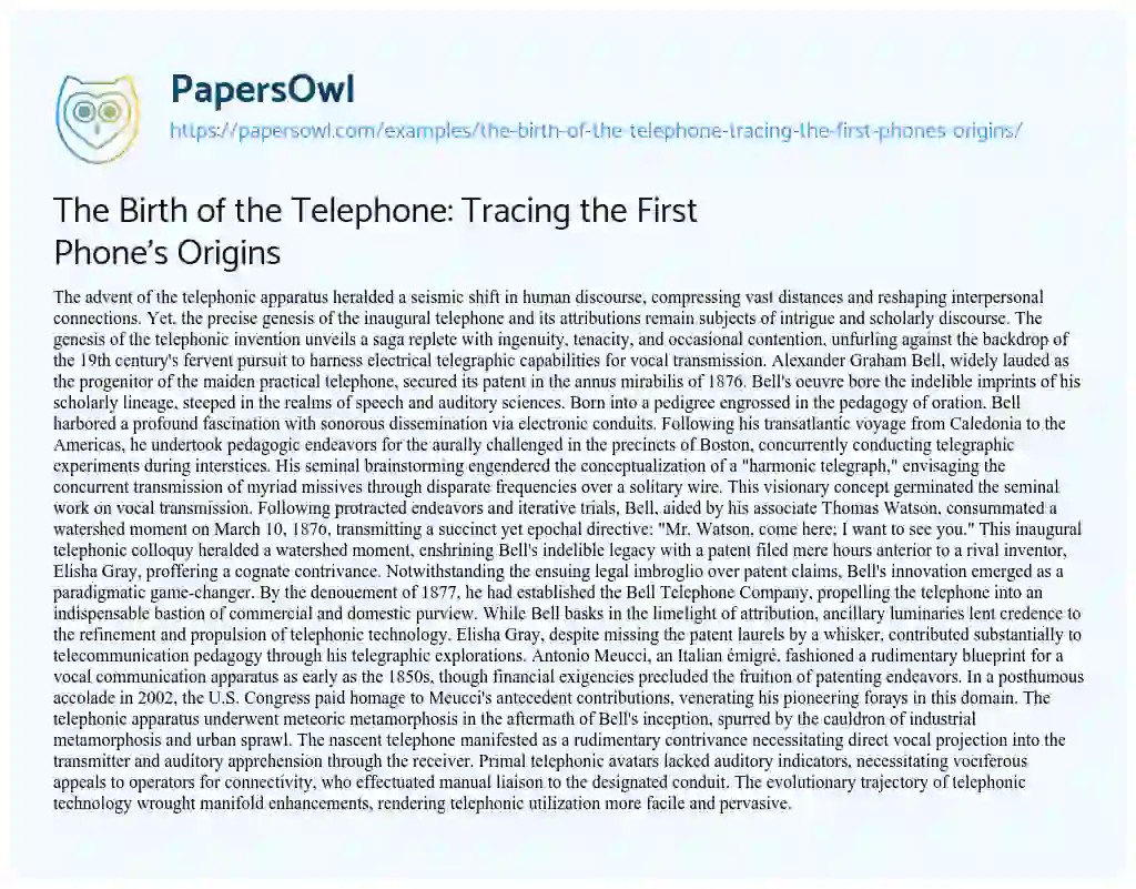 Essay on The Birth of the Telephone: Tracing the First Phone’s Origins