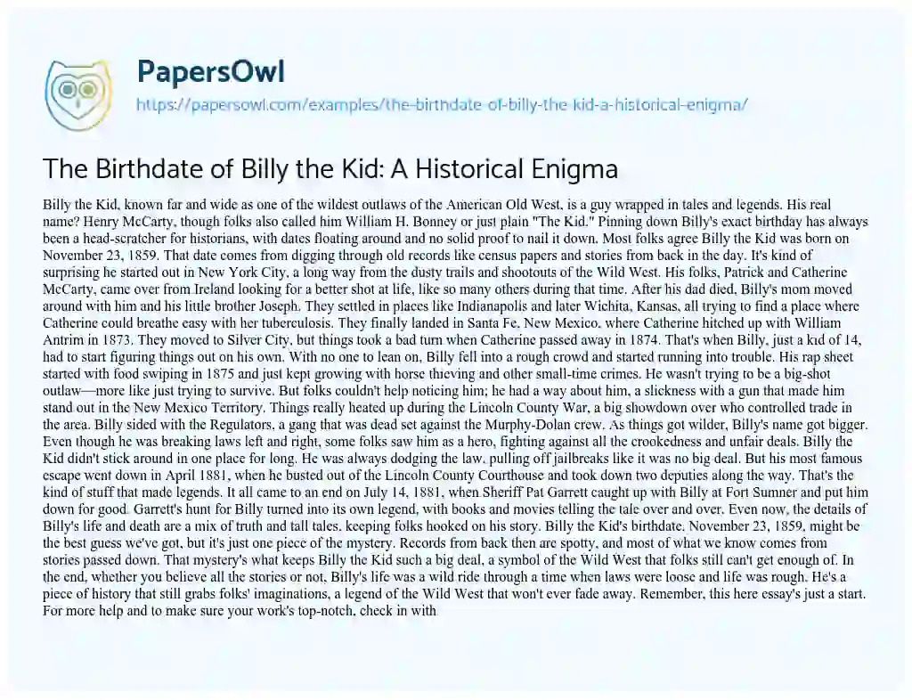 Essay on The Birthdate of Billy the Kid: a Historical Enigma