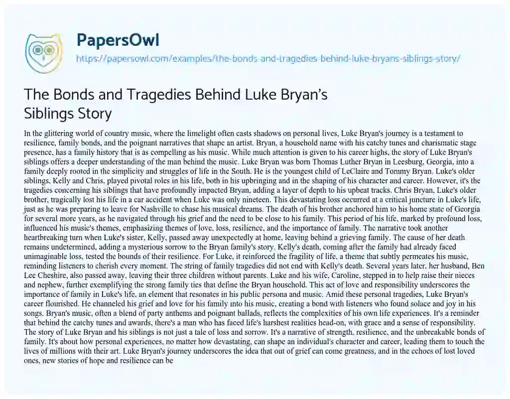 Essay on The Bonds and Tragedies Behind Luke Bryan’s Siblings Story