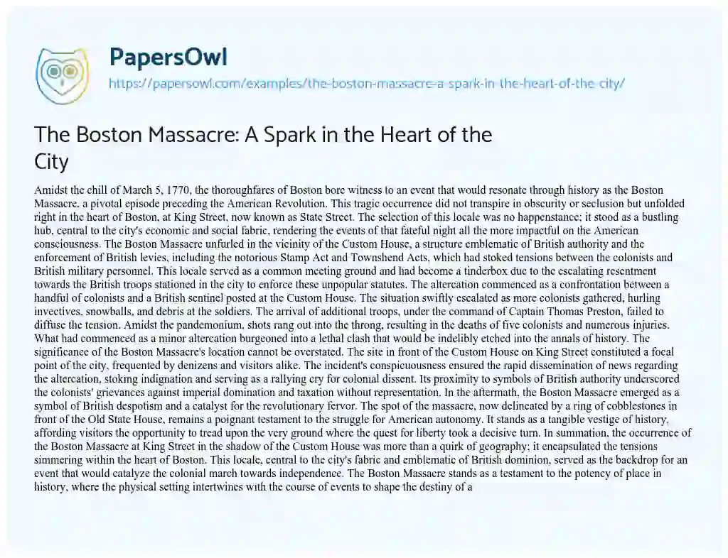 Essay on The Boston Massacre: a Spark in the Heart of the City