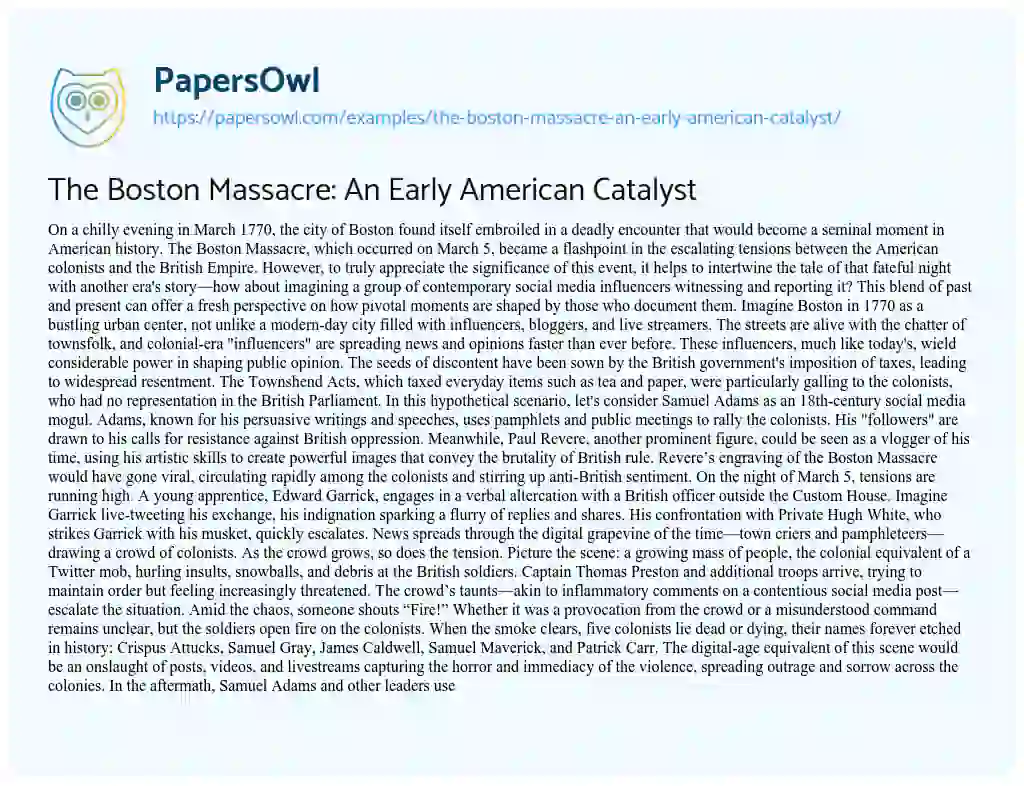 Essay on The Boston Massacre: an Early American Catalyst