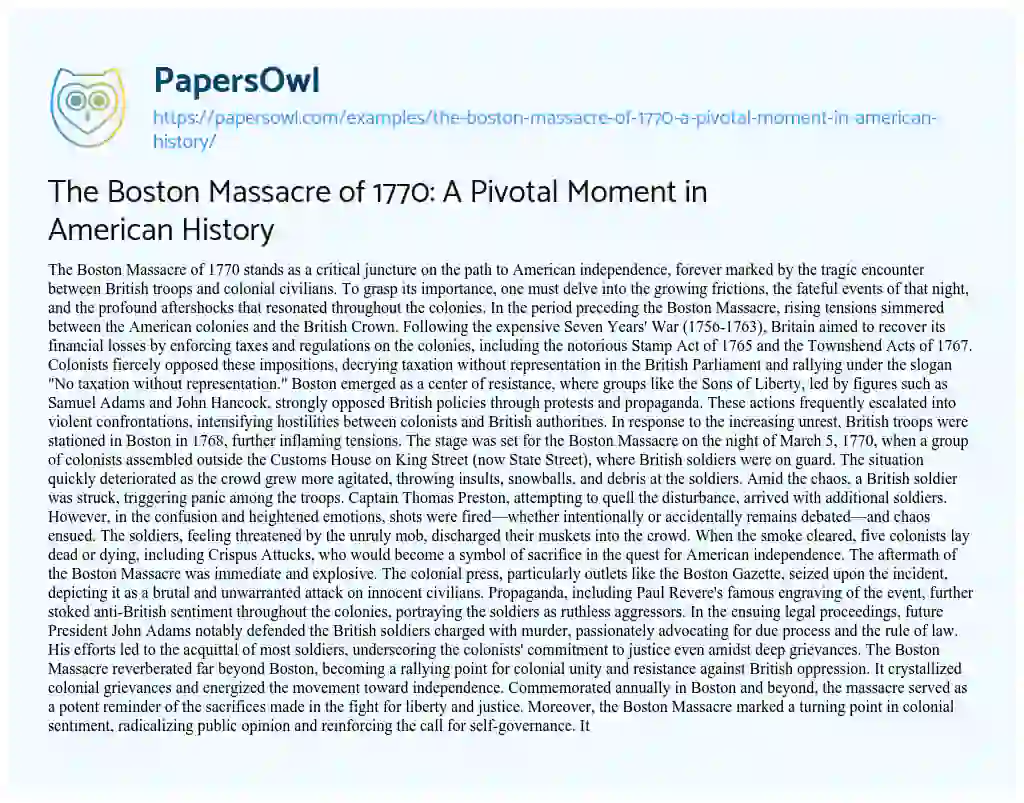 Essay on The Boston Massacre of 1770: a Pivotal Moment in American History