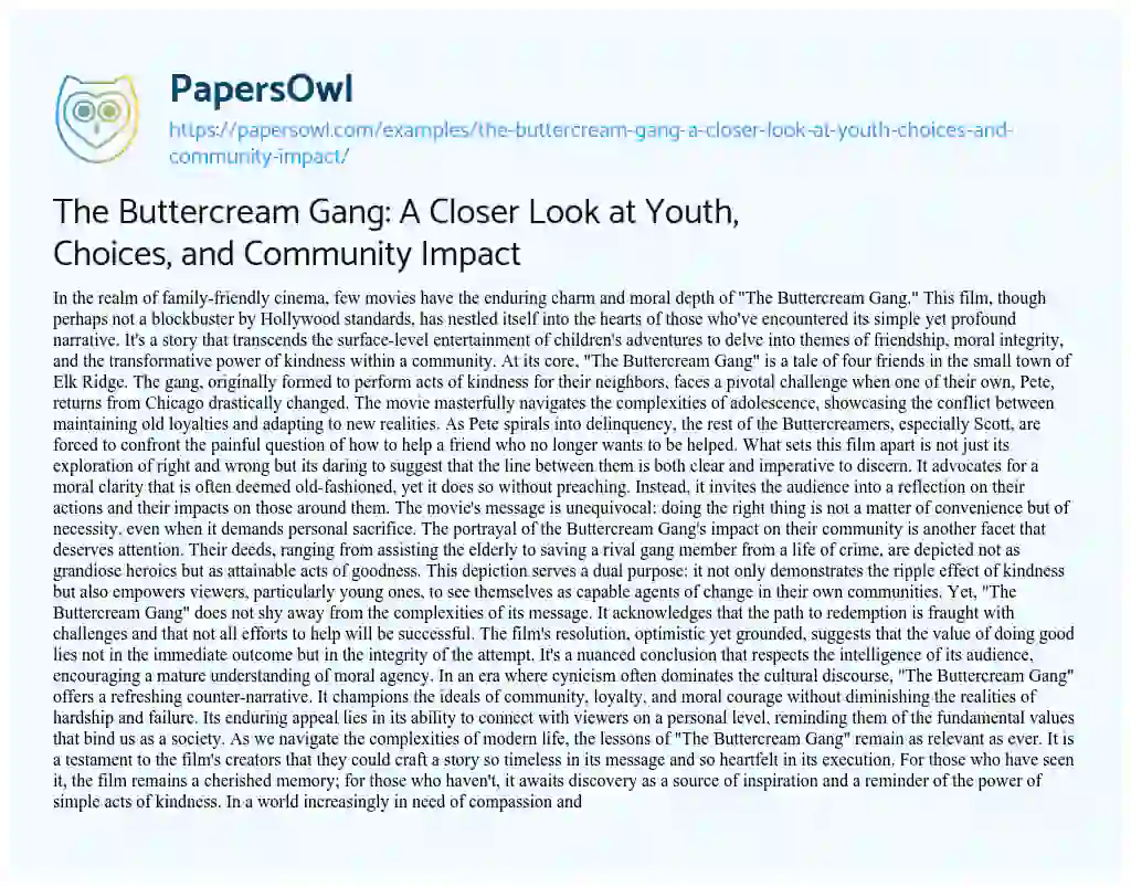 Essay on The Buttercream Gang: a Closer Look at Youth, Choices, and Community Impact