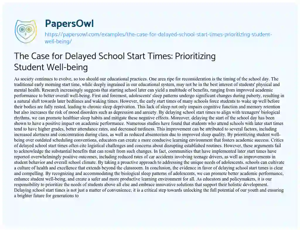 Essay on The Case for Delayed School Start Times: Prioritizing Student Well-being