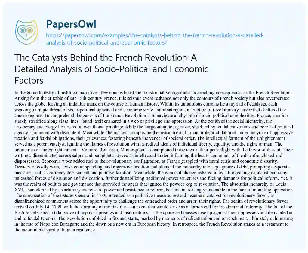Essay on The Catalysts Behind the French Revolution: a Detailed Analysis of Socio-Political and Economic Factors