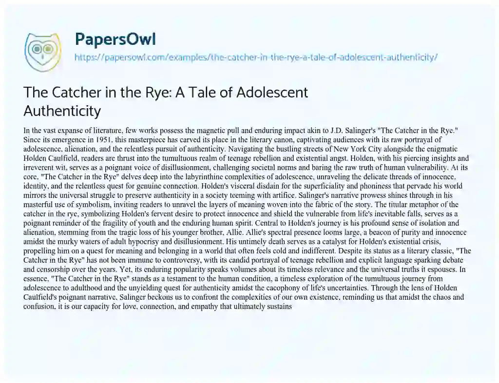 Essay on The Catcher in the Rye: a Tale of Adolescent Authenticity