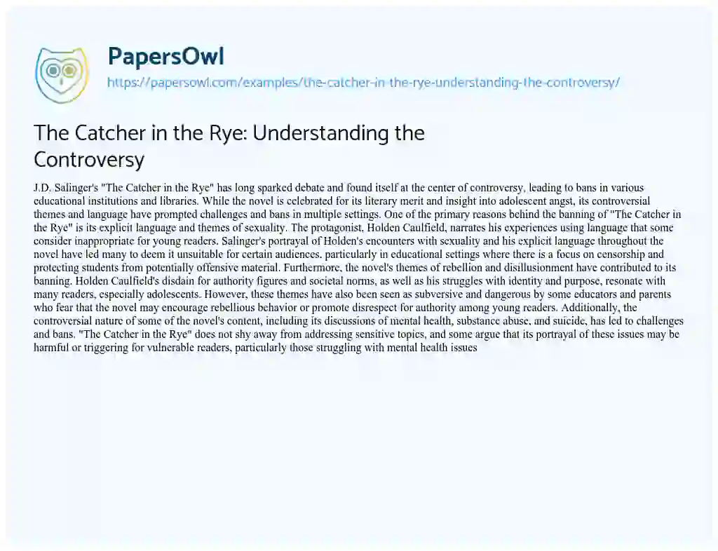 Essay on The Catcher in the Rye: Understanding the Controversy