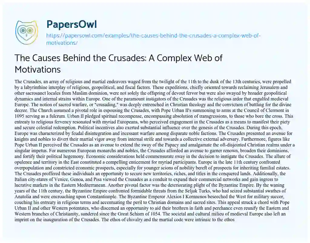 Essay on The Causes Behind the Crusades: a Complex Web of Motivations