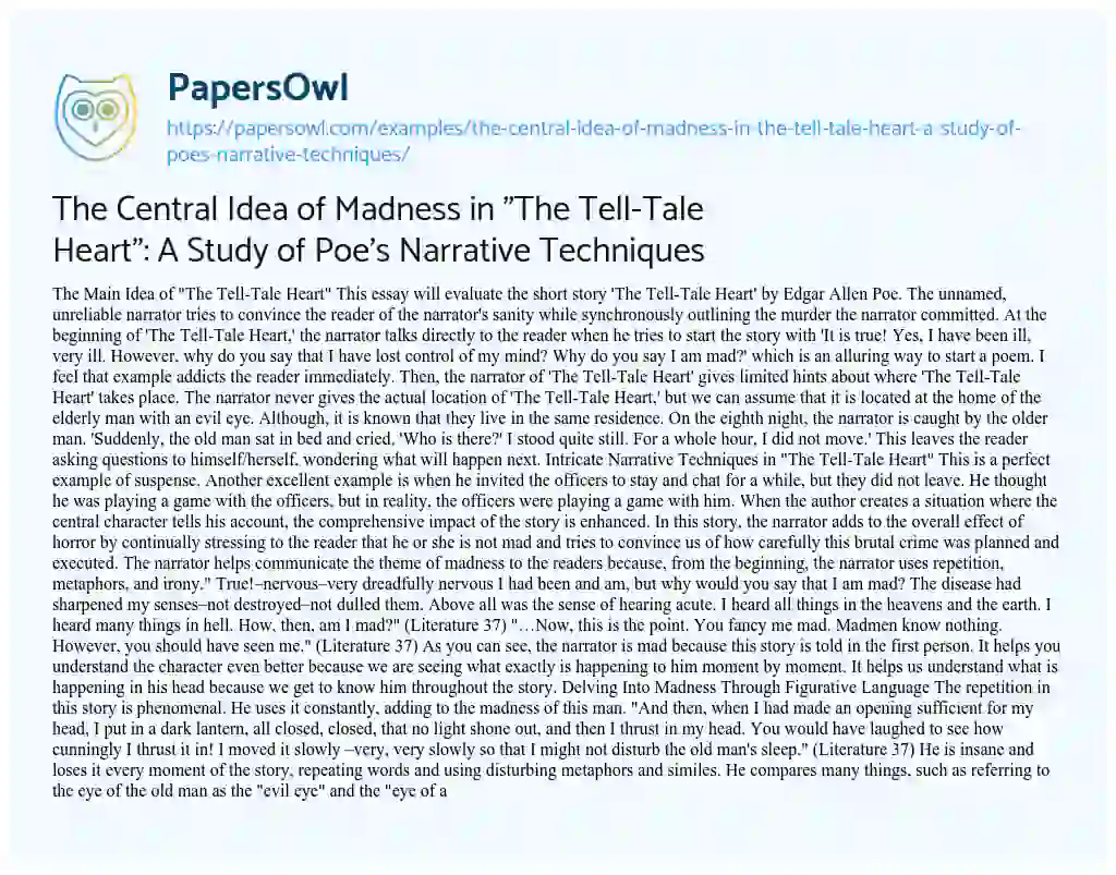 Essay on The Central Idea of Madness in “The Tell-Tale Heart”: a Study of Poe’s Narrative Techniques