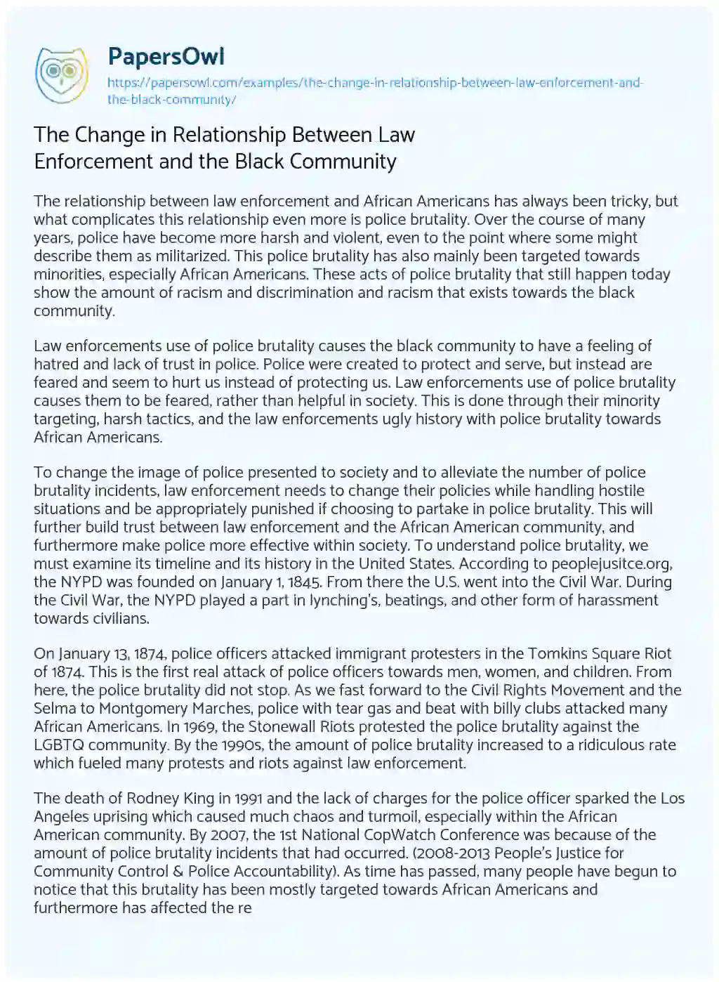 Essay on The Change in Relationship between Law Enforcement and the Black Community