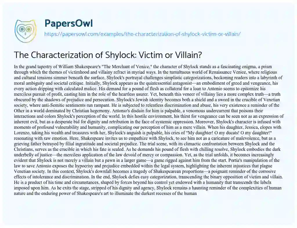 Essay on The Characterization of Shylock: Victim or Villain?