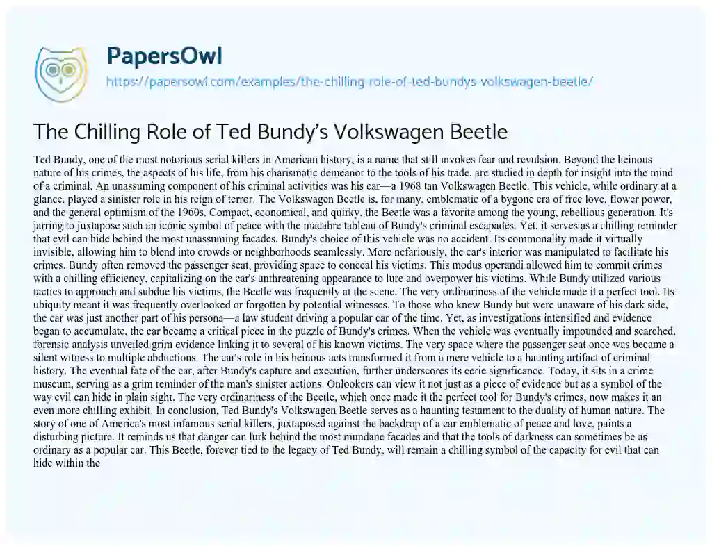 Essay on The Chilling Role of Ted Bundy’s Volkswagen Beetle