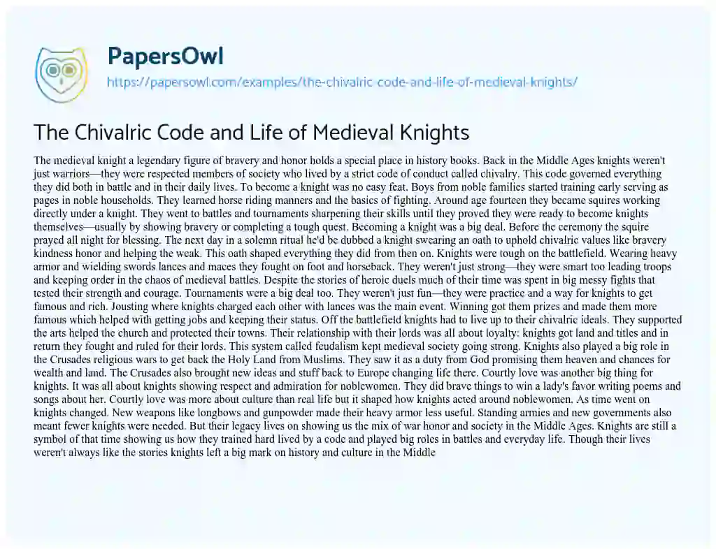 Essay on The Chivalric Code and Life of Medieval Knights