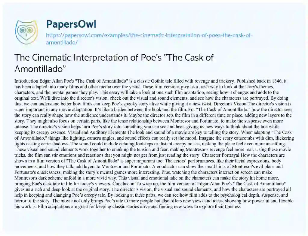 Essay on The Cinematic Interpretation of Poe’s “The Cask of Amontillado”