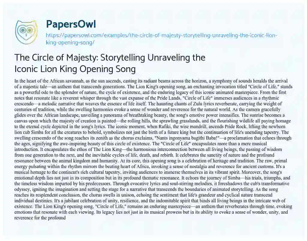 Essay on The Circle of Majesty: Storytelling Unraveling the Iconic Lion King Opening Song