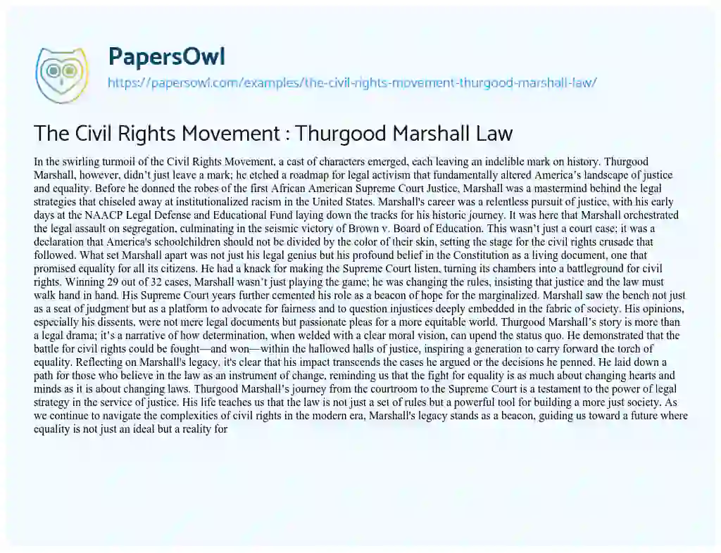 Essay on The Civil Rights Movement : Thurgood Marshall Law