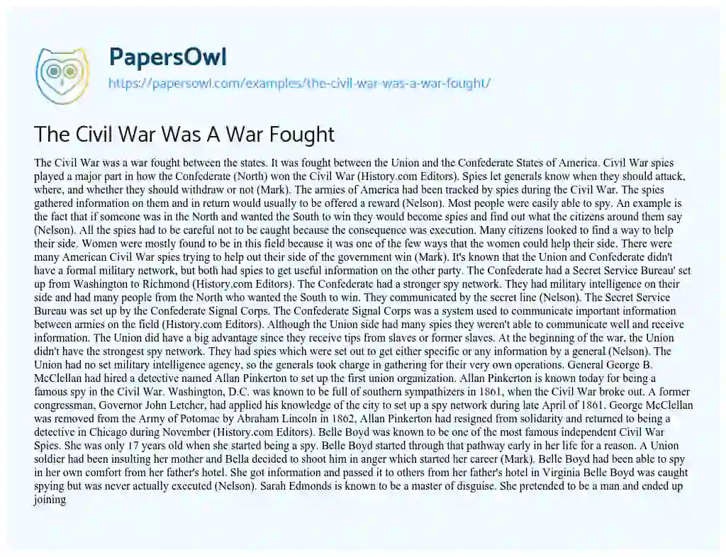 Essay on The Civil War was a War Fought