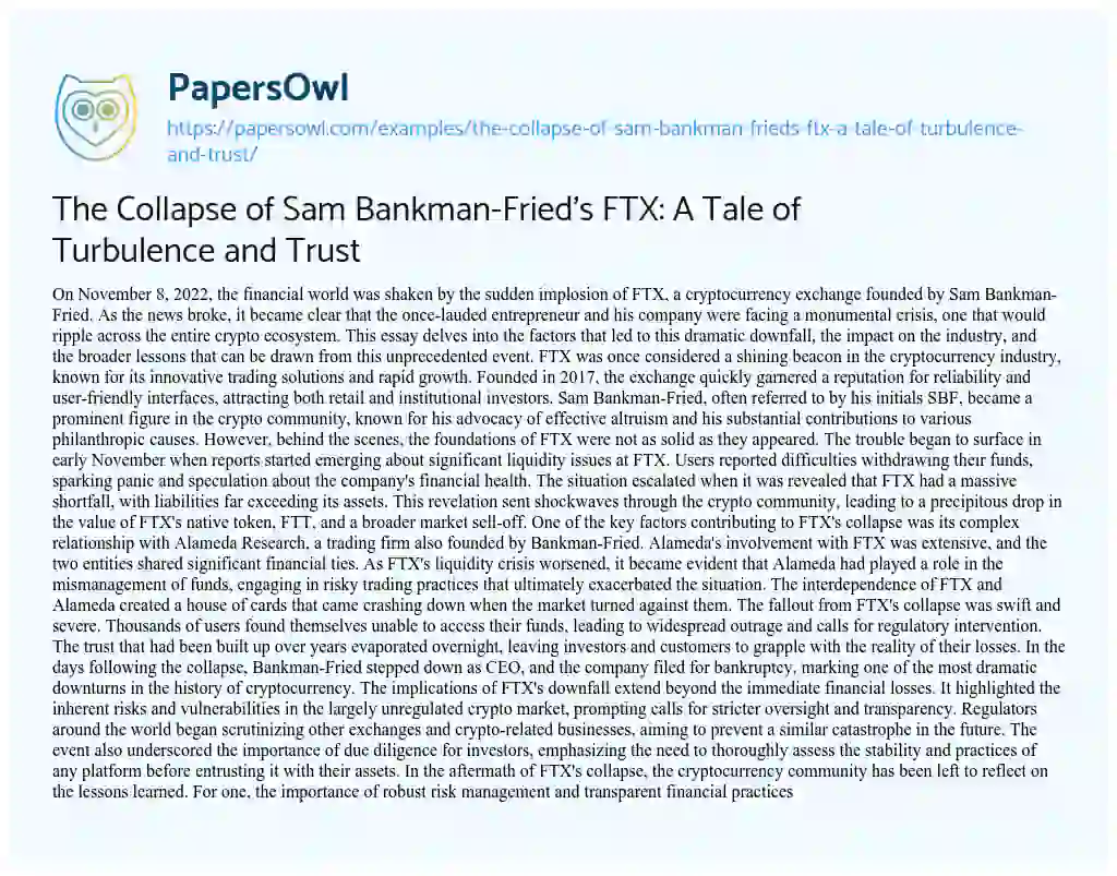 Essay on The Collapse of Sam Bankman-Fried’s FTX: a Tale of Turbulence and Trust