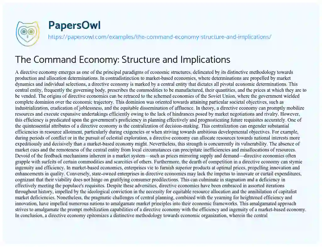 Essay on The Command Economy: Structure and Implications