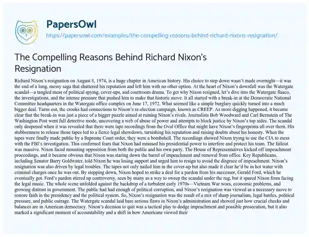 Essay on The Compelling Reasons Behind Richard Nixon’s Resignation